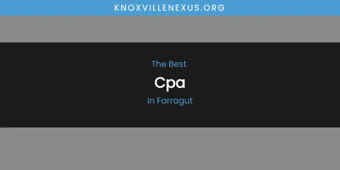 Ranked: Best CPA in Farragut