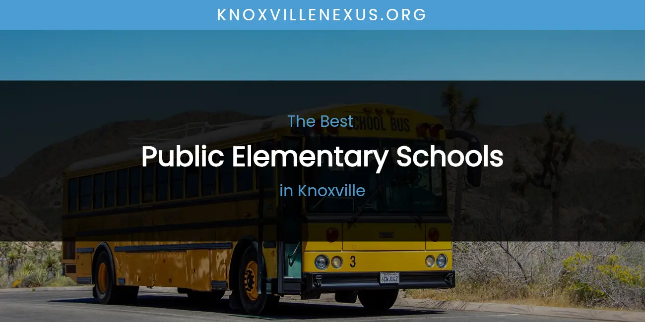 Knoxville's Best Public Elementary Schools featured