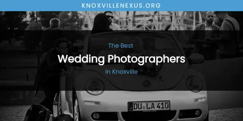 Knoxville's Best Wedding Photographers