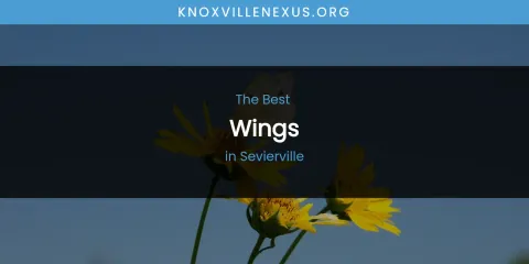 Sevierville's Best Wings